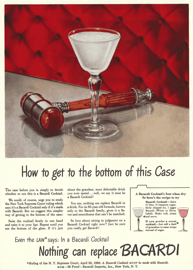Vintage advertisement with a cocktail glass, judge's gavel, and legal text about BACARDÍ cocktails.